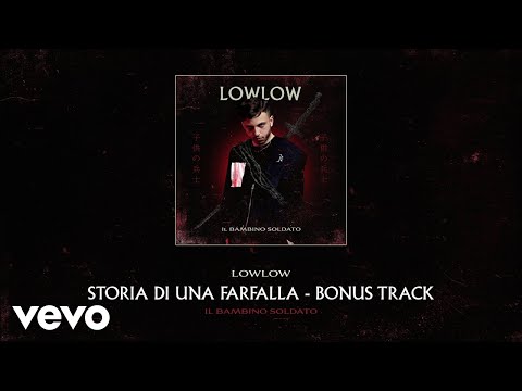 lowlow - Storia di una farfalla (audio)